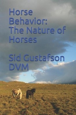 Sid Gustafson DVM Horse Behavior (Taschenbuch)