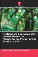 Adwoa Benewaa Brefo-Manuh | PráTicas De AvaliaçãO Das Necessidades De...