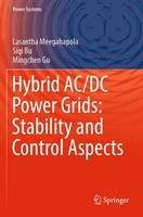Hybrid Ac/Dc Power Grids: Stability And Control Aspects Lasantha Meegahapola
