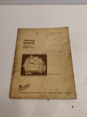 PARAGON GEAR WORKS SERVICE MANUAL FOR REVERSE GEARS HB HF HJ 1960