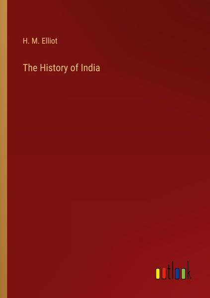 The History Of India H. M. Elliot-image