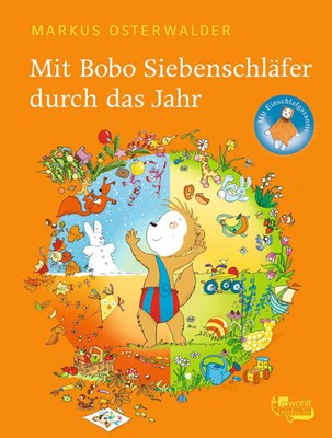 Mit Bobo Siebenschläfer durch das Jahr | Markus Osterwalder | Buch | 352 S.
