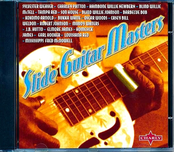 CD Сильвестр Уивер, Чарли Паттон, Слепой Вилли Мактелл и др. - Слайд-гитара, Ма