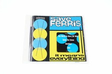 Save Ferris - It Means Everything 074646818329 CD A10153