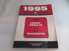 1995 Chevy Caprice, Impala SS, Buick Roadmaster OEM Shop Service Manual Update