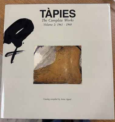 Tàpies: Complete Works Volume II : 1961-1968 by Antoni Tàpies (2002, Hardcover)