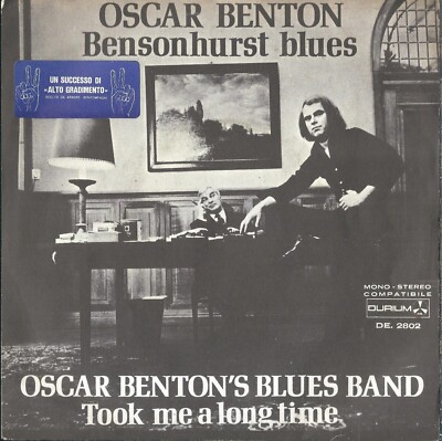 DISCO 45 GIRI      OSCAR BENTON   BENSONHURST BLUES / TOOK ME A LONG TIME ***