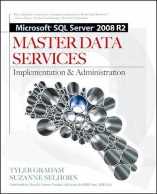 Microsoft SQL Server 2008 R2 Master Data Services: Implementation &...