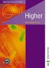 Maths in Action - Higher Mathematics by J. L. Hodge, Jim Hunter, Edward C. K. Mullan, Robin D. Howat, Doug Brown, Ken Nisbet (Paperback, 1998)