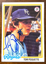 1978 Topps TOM POQUETTE Autographed Baseball Card #357 ROYALS