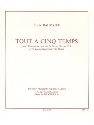 Yves Baudrier | Tout a cinq temps pour trompette (cornet) et piano | Partitur