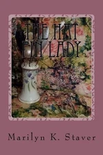 The Hat Pin Lady: On 4th & Sycamore by Marilyn K. Staver (English) Paperback Boo