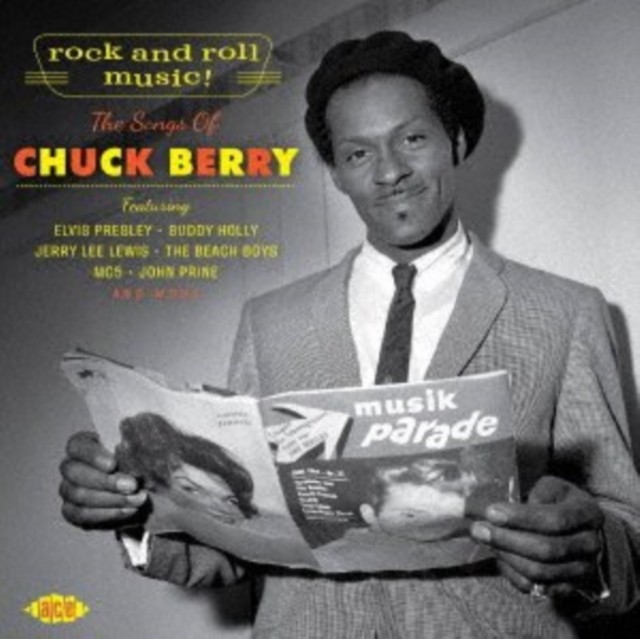 Rock & Roll Music Songs Of Chuck Berry