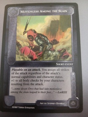 MOTIONLESS AMONG THE SLAIN  - Meccg - Middle Earth CCG - Lidless Eye