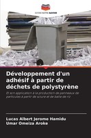 DéVeloppement D'un AdhéSif à Partir De DéChets De PolystyrèNe Hamidu (U. A.)