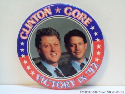 Clinton Gore Victory In ‘92 Pin 1992 Presidential Campaign Pinback 3 ...