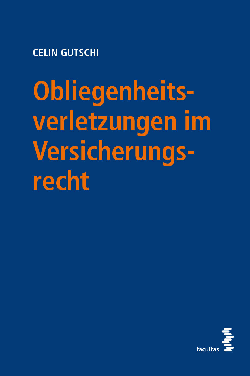Thumbnail - Celin Gutschi / Obliegenheitsverletzungen Versicherungsrecht