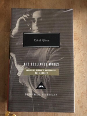 The Collected Works - By Khalil Gibran