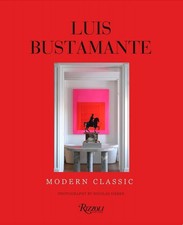 Luis Bustamante: Modern Classic by Luis Bustamante Hardcover Book