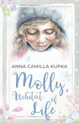Molly, Architect of Life: Manifestation..., Kupka, Anna