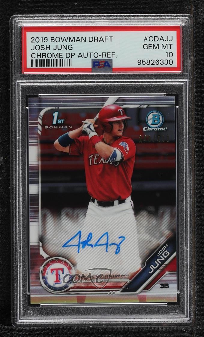 2019 Bowman Draft Chrome Pick Refractor 246/499 Josh Jung PSA 10 GEM MT Auto g6p