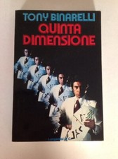 MAGIA - TONY BINARELLI - QUINTA DIMENSIONE - LONGANESI 1978