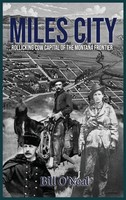 Bill O'neal | Miles City | Buch | Englisch (2025) | Eakin Press