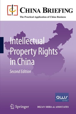 Intellectual Property Rights in China Chris Devonshire-Ellis (u. a.) Taschenbuch