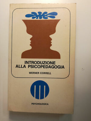 Einführung in die Psychopädagogik - Werner Correll - Psychologie 1973 S. 346