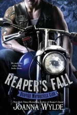 Reaper's Fall (Reapers Motorcycle Club) - Paperback By Wylde, Joanna - GOOD