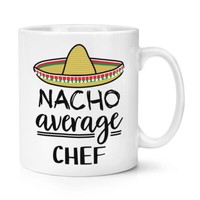 Nacho Durchschnitt Chef 284Ml Becher Tasse Worlds Best Favorit Cook Lustig Toll