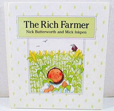 The Rich Farmer - Hardcover By Butterworth, Nick - GOOD