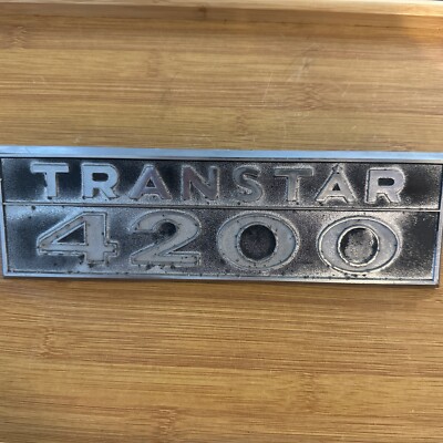 1971-1984 International Harvester Truck Transtar 4200 Nameplate Badge Emblem OEM