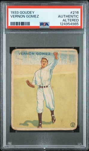 Vernon Gomez 1933 Goudey Authentic Altered PSA #216 New York Yankees