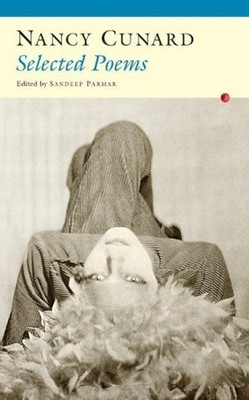 Selected Poems by Nancy Cunard (English) Paperback Book