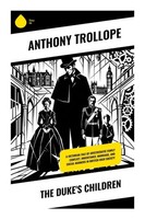 Anthony Trollope | The Duke's Children | Taschenbuch | Englisch | Copycat
