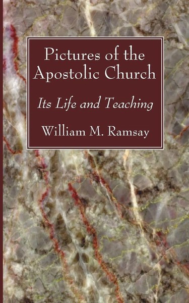 William M. Ramsay | Pictures Of The Apostolic Church | Taschenbuch | Englisch-image