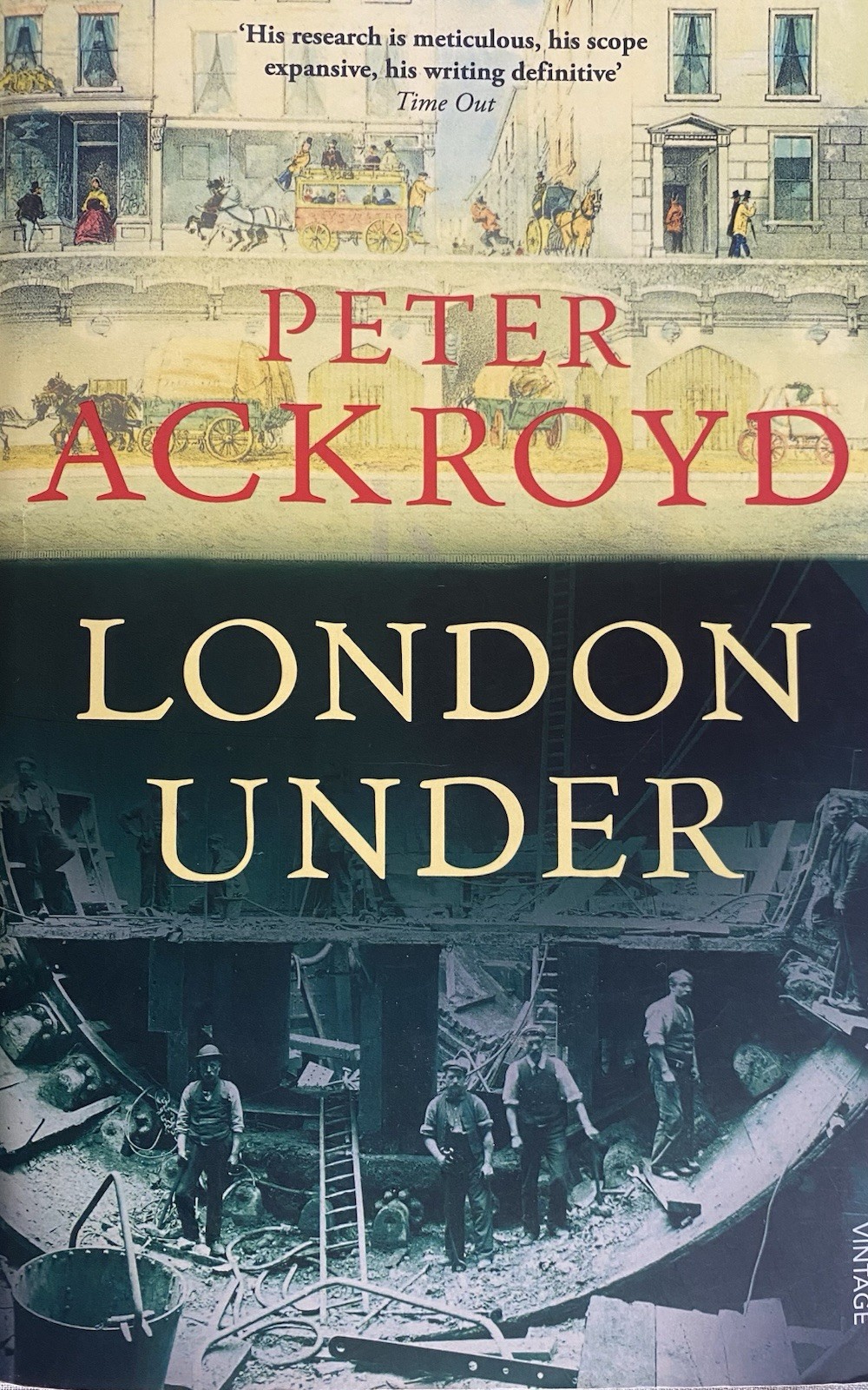 London Under by Peter Ackroyd Vintage 2012