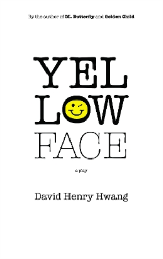 David Henry Hwang Yellow Face (Tascabile)