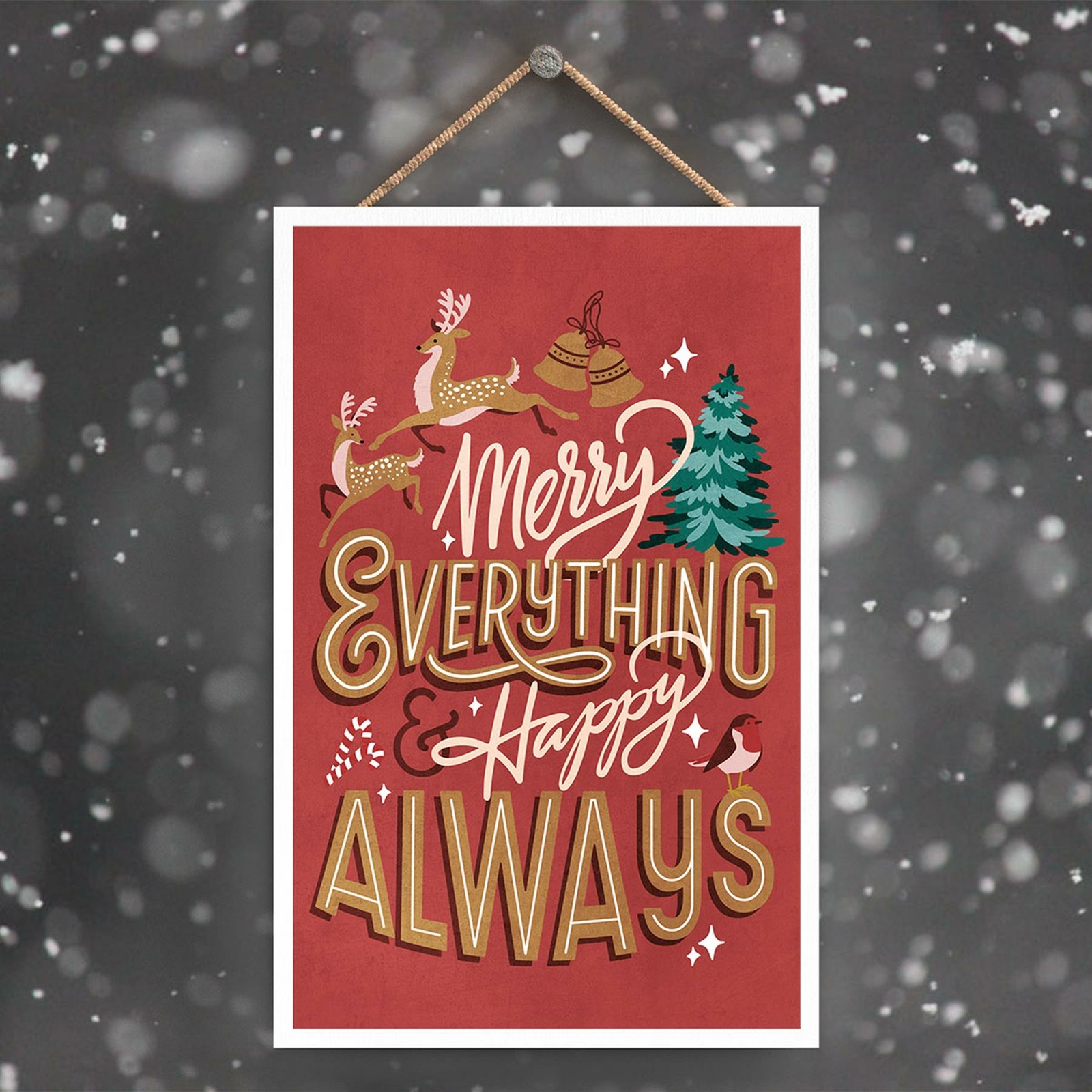 MERRY EVERYTHING AND HAPPY ALWAYS ON A RED RECTANGLE PORTRAIT PLAQUE