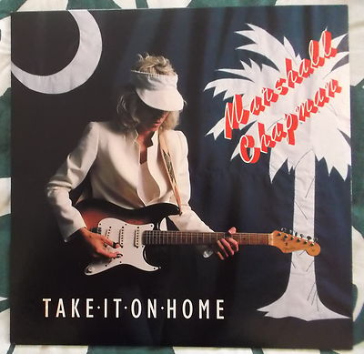 MARSHALL CHAPMAN LP: TAKE IT ON HOME (USA; ROUNDER RECORDS 3069)