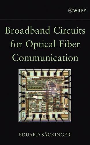 Broadband Circuits for Optical Fiber Communication by Eduard ... - 9780471712336