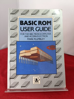 Basic ROM Benutzer Anleitung für BBC Microcomputer und Eichel Electron Von Mark