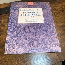 Favourite Organ Music Book 1 Nine Easy Pieces Paperback Lefebure Wely Sanger