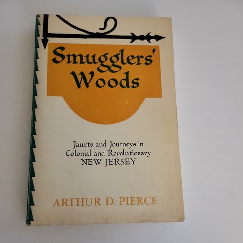 Smugglers' Woods by A.D. Pierce (1960) PB - 1st/5th - *Good* -New Jersey History