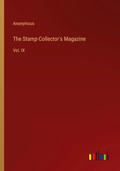 Anonymous | The Stamp-Collector's Magazine | Taschenbuch | Englisch (2022)-image