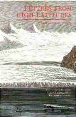 Letters from High Latitudes by Lord Dufferin 085036387X FREE Shipping