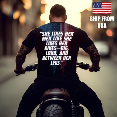 Biker T-Shirt   ''Big, Loud & Between Her Legs''   Ships from USA  