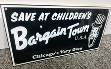 Bargain Town USA ...Toys R Us Sign .. defunct Chicago Store Bargaintown