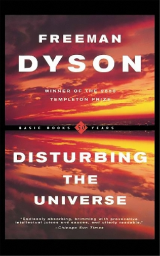 Freeman Dyson Disturbing The Universe (Tascabile)